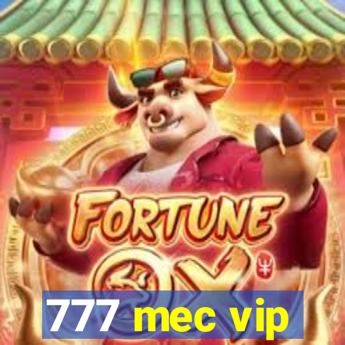 777 mec vip